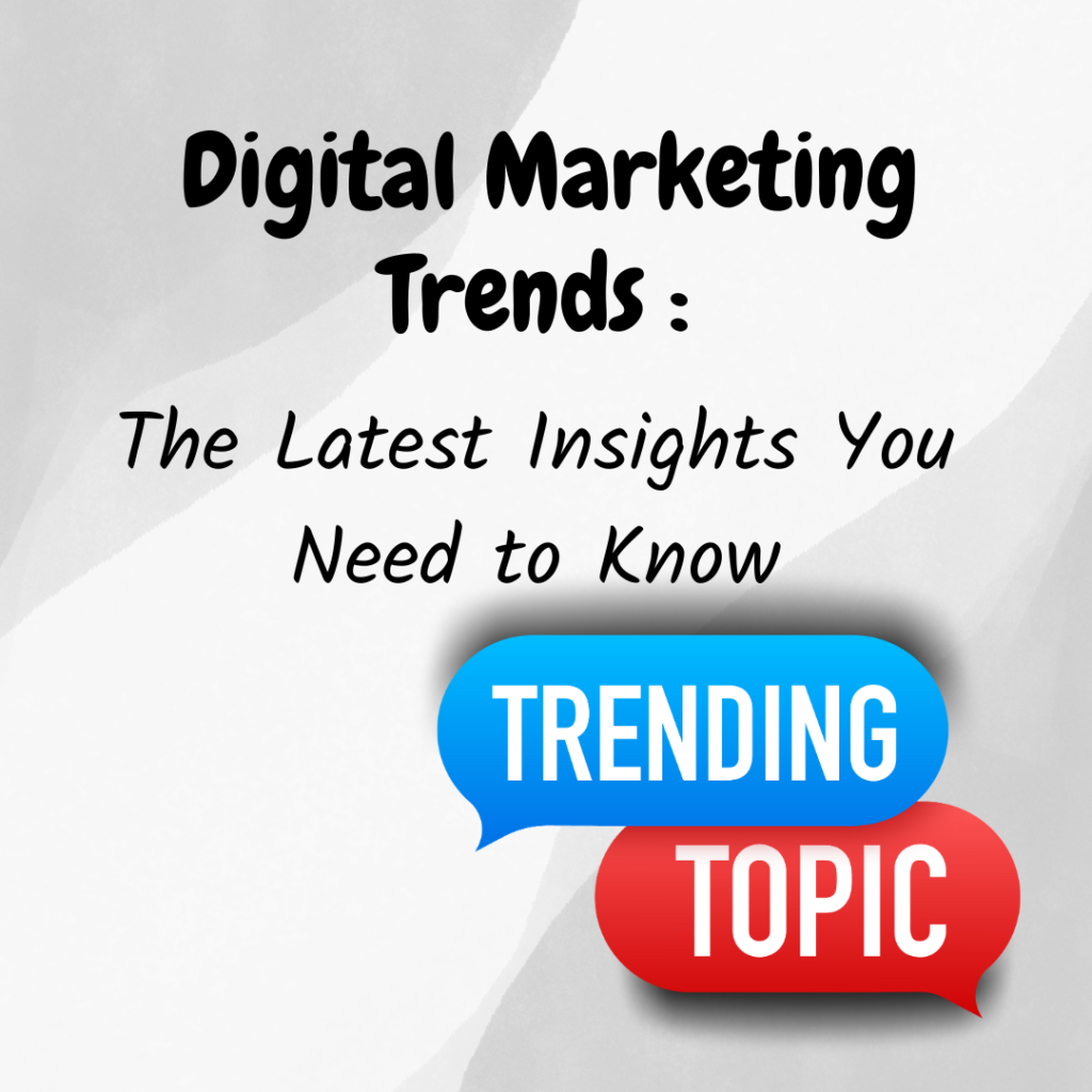 digital marketing trends